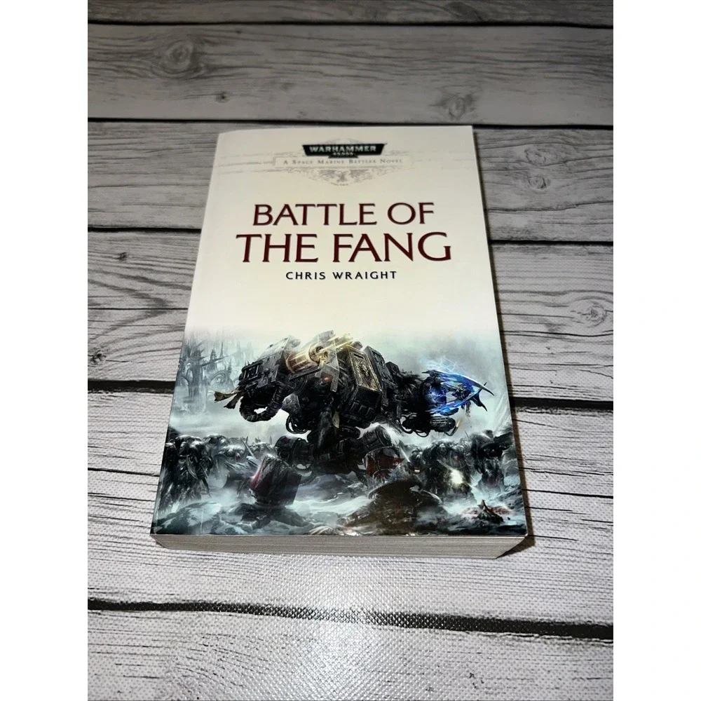 Battle Of The Fang (Space Marine Battles) - by Chris Wraight - 2011 Paperback